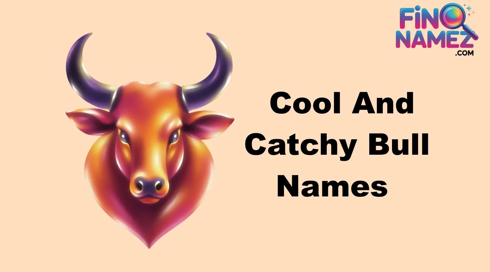 Cool And Badass Bull Names