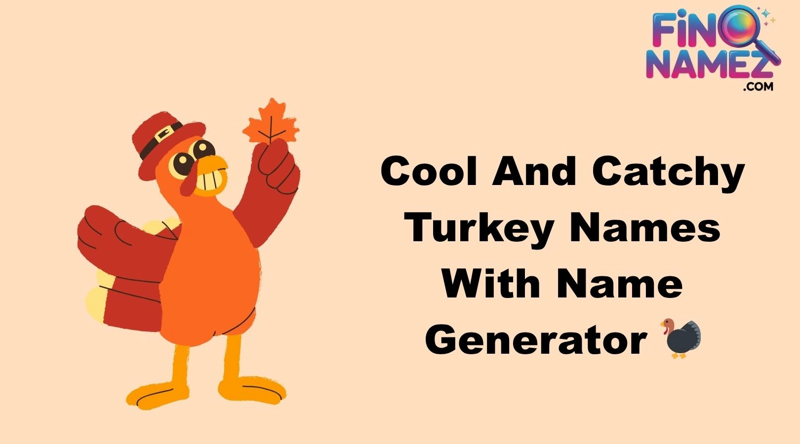 Cool And Catchy Turkey Names With Name Generator