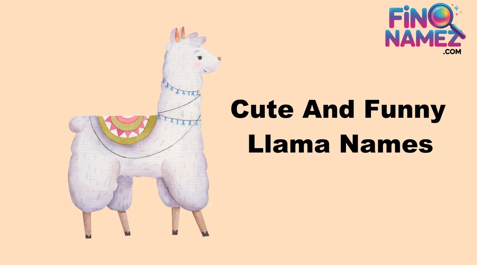 Cute And Catchy Llama Names