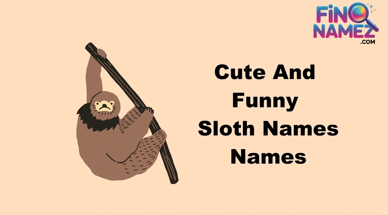 Cute And Funny Sloth Names Names