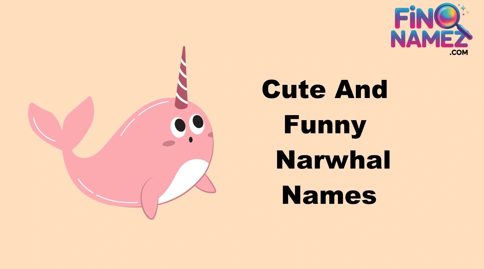 Cute And Funny Narwhal Names