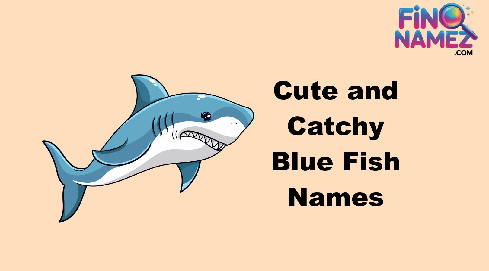 Cute and Catchy Blue Fish Names