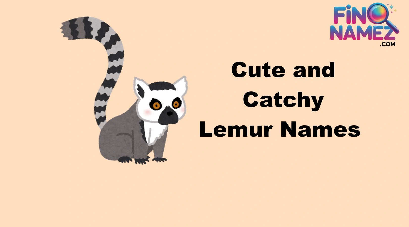 Cute and Catchy Lemur Names