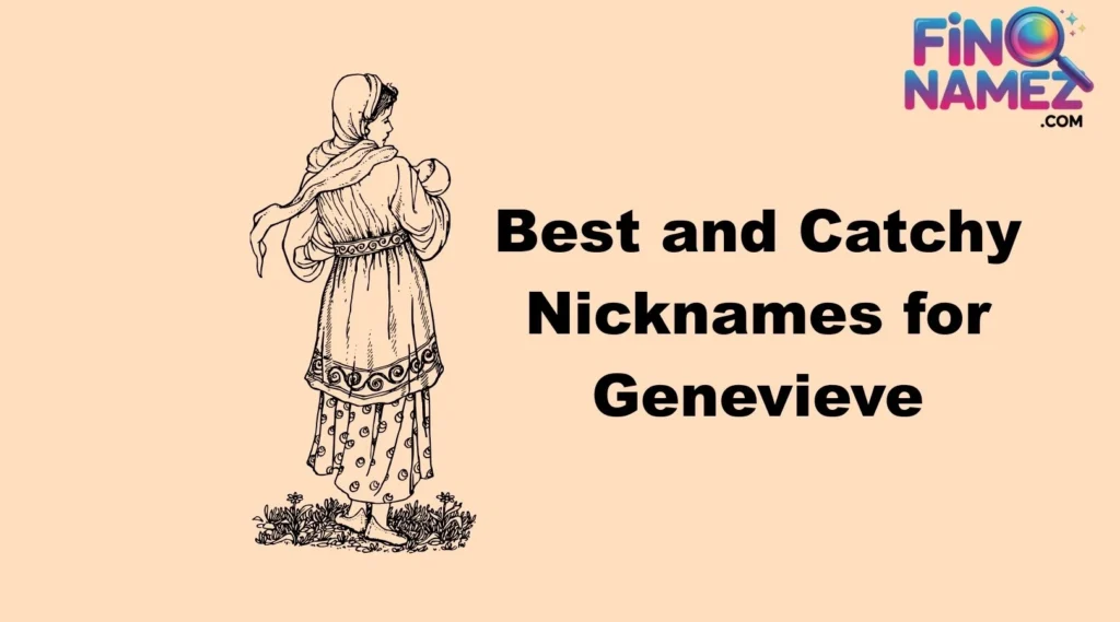 Nicknames for Genevieve