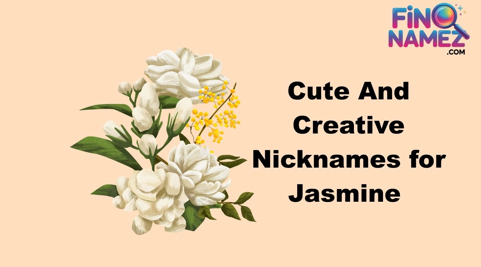 Cute And Creative Nicknames for Jasmine
