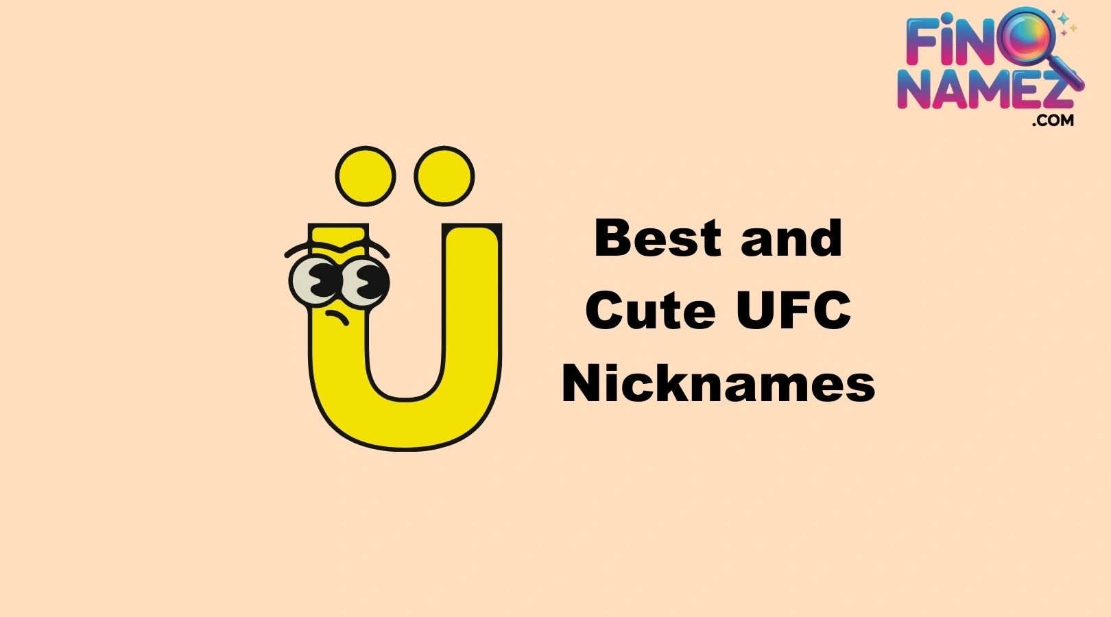 Best and Cute UFC Nicknames