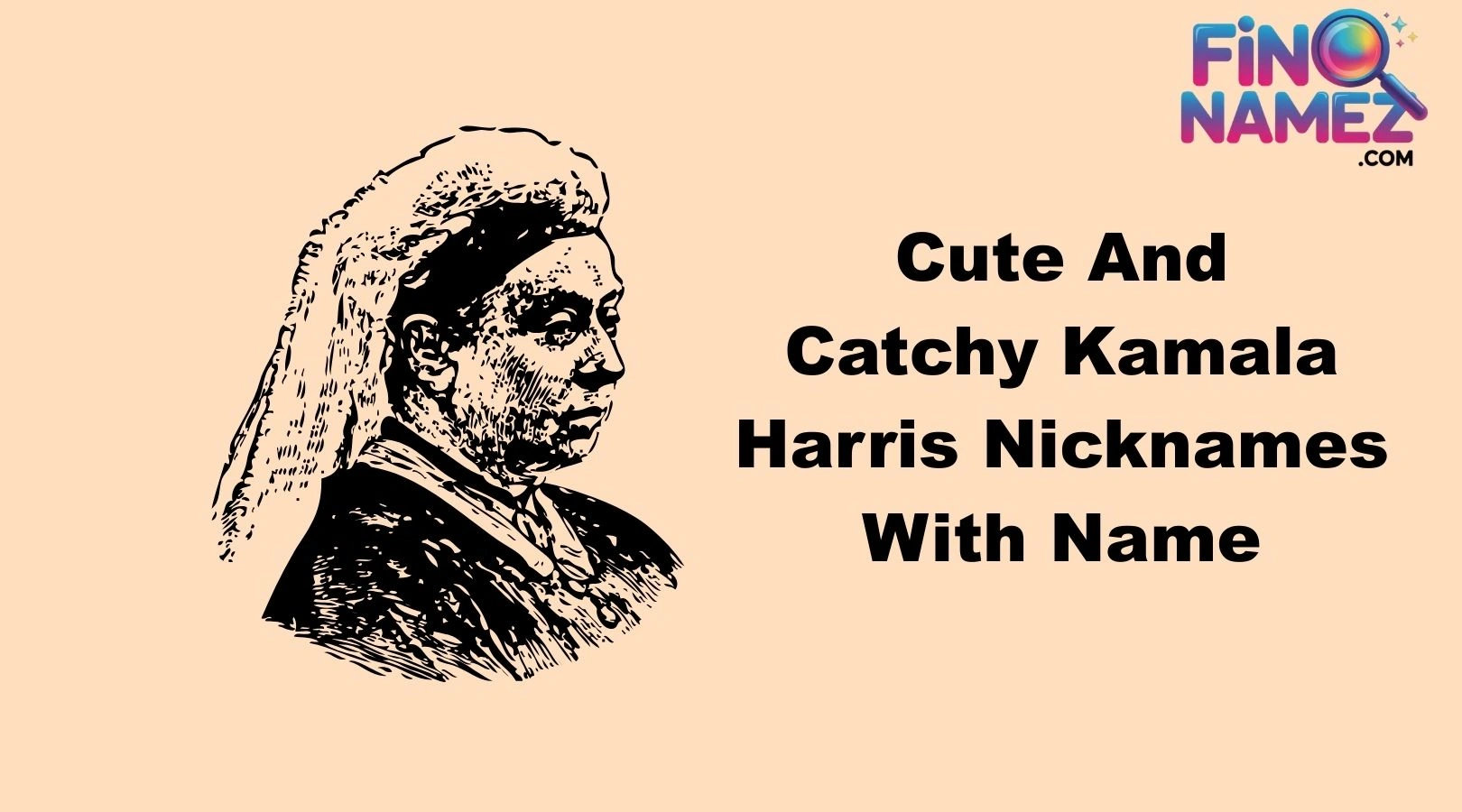 Cute And Catchy Kamala Harris Nicknames With Name