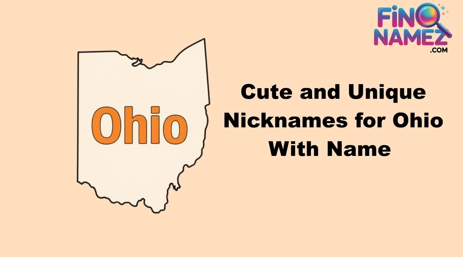 Cute and Unique Nicknames for Ohio With Name
