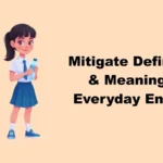 Mitigate Definition & Meaning in Everyday English